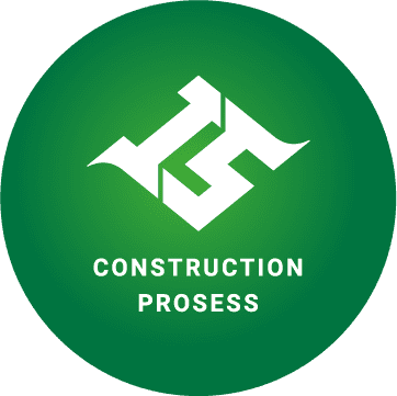 CONSTRUCTION PROSESS